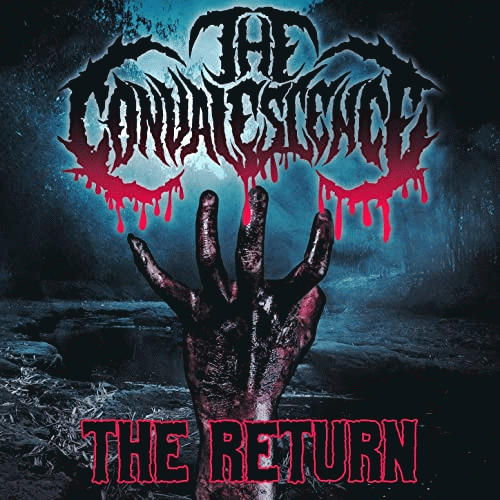 The Convalescence : The Return